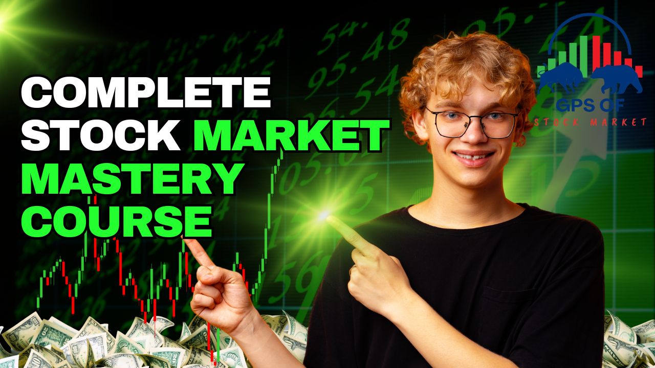 Complete Stock Market Mastery